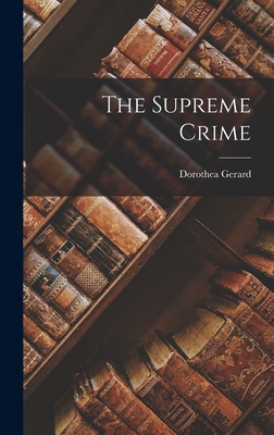 The Supreme Crime 1016879318 Book Cover