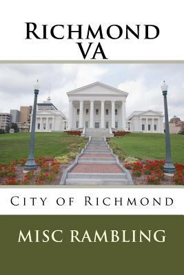 Richmond VA: City of Richmond 1985301806 Book Cover
