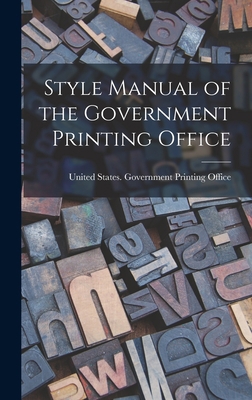 Style Manual of the Government Printing Office 1018168362 Book Cover