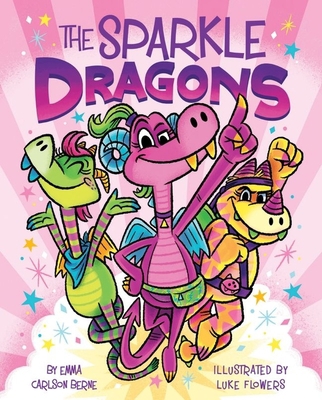 The Sparkle Dragons 0358538084 Book Cover