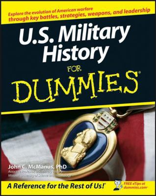 U.S. Military History for Dummies 0470165022 Book Cover