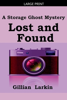Lost And Found [Large Print] B0GPC8LN67 Book Cover