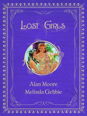 Lost Girls 1891830740 Book Cover