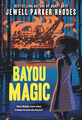 Bayou Magic 0316224855 Book Cover