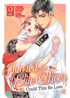 Adored by an Elite Officer: Could This Be Love?... B0DYNNKK11 Book Cover