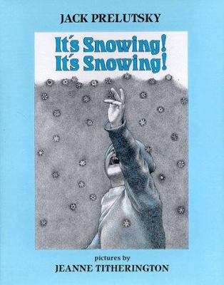 It's Snowing! It's Snowing! 0688015131 Book Cover