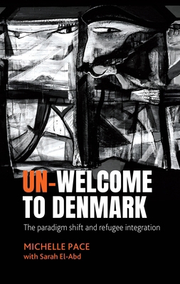 Un-Welcome to Denmark: The Paradigm Shift and R... B0FCRLBYGL Book Cover