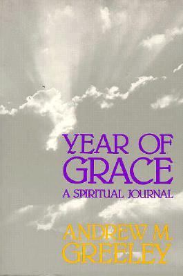 Year of Grace: A Spiritual Journal 0883472627 Book Cover