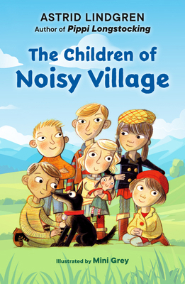 The Children of Noisy Village 0593117948 Book Cover