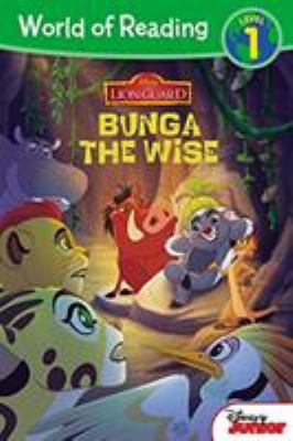 The Lion Guard: Bunga the Wise 1484719670 Book Cover