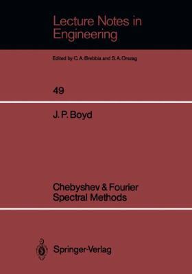 Chebyshev & Fourier Spectral Methods 3540514872 Book Cover