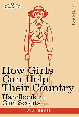 How Girls Can Help Their Country: Handbook for ... 1616403039 Book Cover
