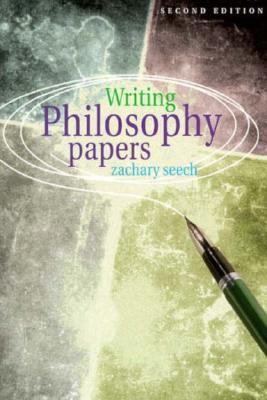 Writing Philosophy Papers 0534506526 Book Cover