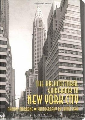 The Architectural Guidebook to New York City 0879058412 Book Cover
