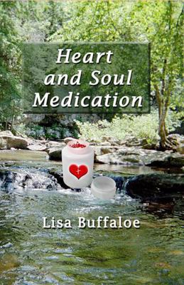 Heart and Soul Medication 1957715510 Book Cover
