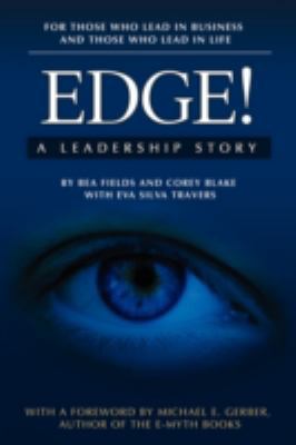 Edge! A Leadership Story 0981454534 Book Cover