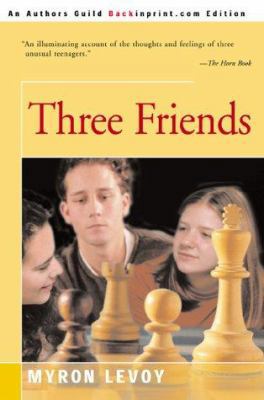 Three Friends 0595093523 Book Cover