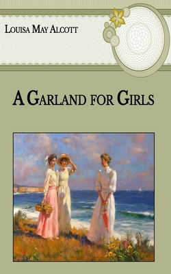 A Garland for Girls B08SGWCZV9 Book Cover
