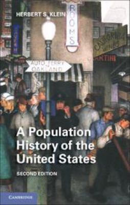 A Population History of the United States 1139059955 Book Cover