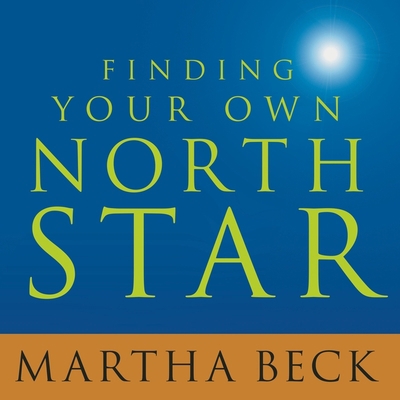Finding Your Own North Star: Claiming the Life ... 1799974677 Book Cover