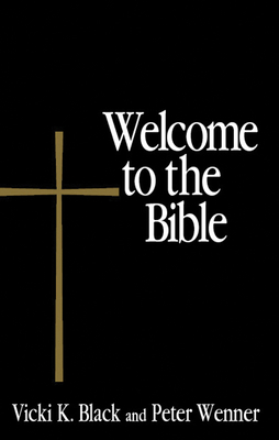 Welcome to the Bible 0819222364 Book Cover