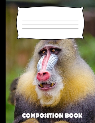 Composition Book: Mandrill Composition Notebook... 1086923308 Book Cover