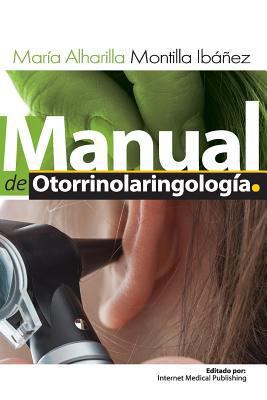 Manual de otorrinolaringologia [Spanish] 1492916269 Book Cover