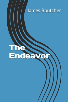 The Endeavor 1726711692 Book Cover