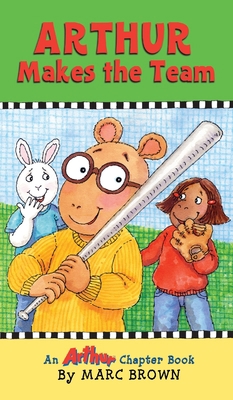 Arthur Makes the Team 1951945034 Book Cover