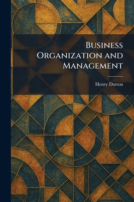 Business Organization and Management 1025323327 Book Cover