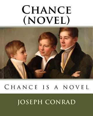 Chance (novel): Chance is a novel 1717384803 Book Cover