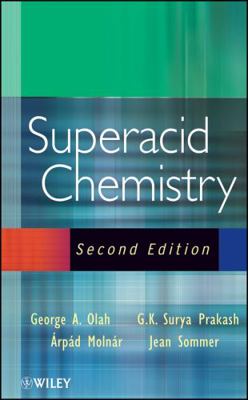 Superacid Chemistry 047159668X Book Cover