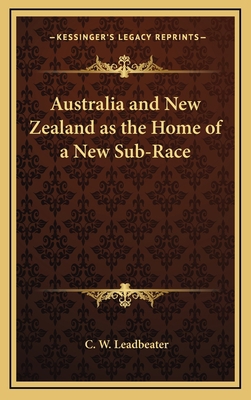 Australia and New Zealand as the Home of a New ... 1168822688 Book Cover