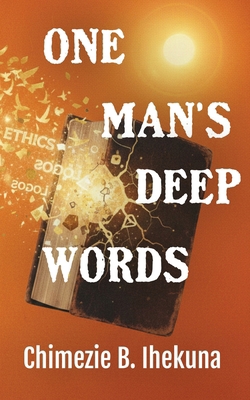 One Man's Deep Words B0GC15QW92 Book Cover