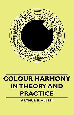 Colour Harmony in Theory and Practice 1443729388 Book Cover