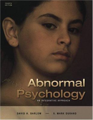 Abnormal Psychology: An Integrative Approach (w... 0534633625 Book Cover