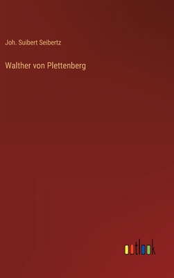 Walther von Plettenberg [German] 336802907X Book Cover