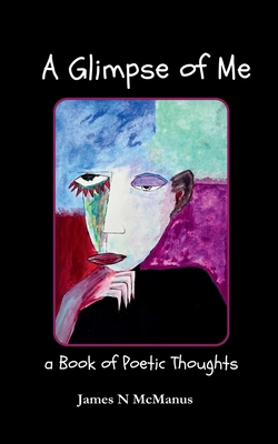A Glimpse of Me 1037056132 Book Cover
