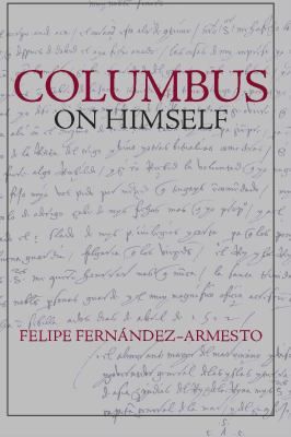 Columbus on Himself 1603841334 Book Cover