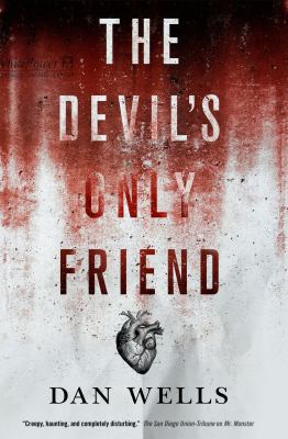 The Devil's Only Friend (John Cleaver) 0765380668 Book Cover