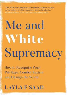 Me & White Supremacy EXPORT 1529405092 Book Cover