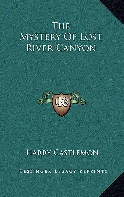 The Mystery of Lost River Canyon 1163865192 Book Cover