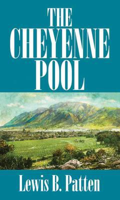 The Cheyenne Pool [Large Print] 1683247620 Book Cover