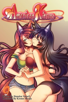 American Kitsune, Vol. 9: A Fox's Hostility 1951904443 Book Cover