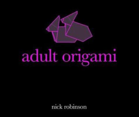 Adult Origami 1843307448 Book Cover