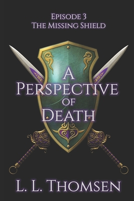 A Perspective of Death: The Missing Shield, Epi... 1912648040 Book Cover