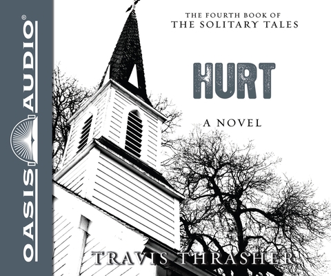Hurt: A Novel Volume 4 1613752938 Book Cover