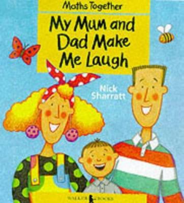 Maths Together: Yellow Set: My Mum and Dad Make... 0744568048 Book Cover