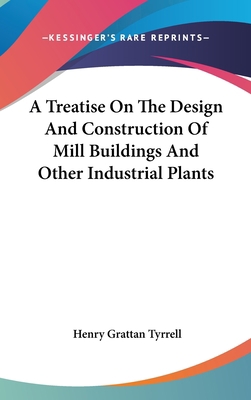 A Treatise On The Design And Construction Of Mi... 0548559775 Book Cover