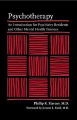 Psychotherapy: An Introduction for Psychiatry R... 0801880955 Book Cover